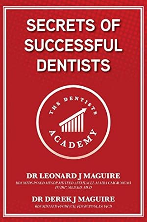 Imagen del vendedor de Secrets of Successful Dentists a la venta por WeBuyBooks