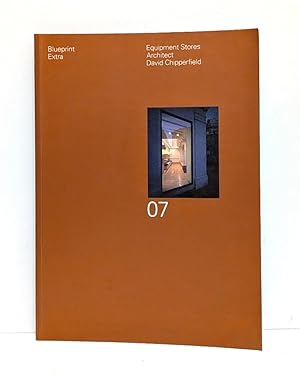Equipment Stores: Architect David Chipperfield (Blueprint Extra)