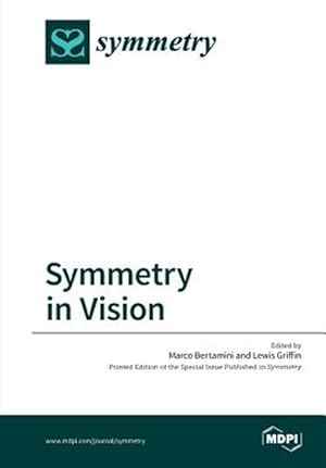 Image du vendeur pour Symmetry in Vision mis en vente par GreatBookPrices
