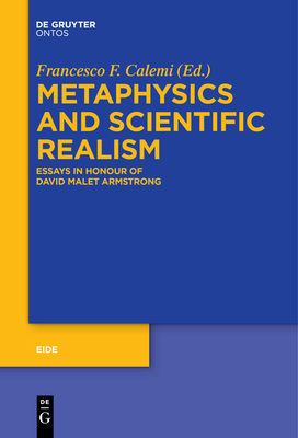 Immagine del venditore per Metaphysics and Scientific Realism: Essays in Honour of David Malet Armstrong (Paperback or Softback) venduto da BargainBookStores