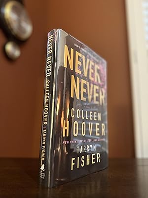 Seller image for Never Never ~ SIGNED BY COLLEEN HOOVER for sale by Books On The Boulevard