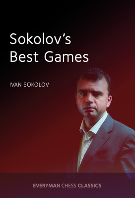 Immagine del venditore per Sokolov's Best Games (Paperback or Softback) venduto da BargainBookStores