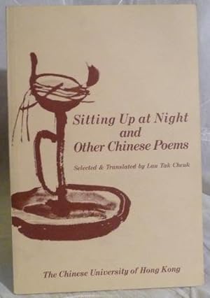 Immagine del venditore per Sitting Up at Night and Other Chinese Poems venduto da Benson's Antiquarian Books