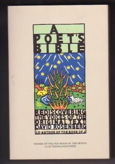 Seller image for A Poet's Bible: Rediscovering the Voices of the Original Text for sale by Ray Dertz