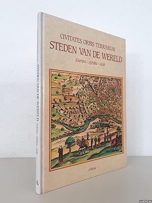 Imagen del vendedor de Civitates orbis terrarum: Steden van de Wereld: Europa - Afrika - Azië a la venta por Klondyke