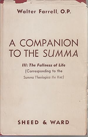 Immagine del venditore per A Companion to the Summa III: The Fullness of Life venduto da Robinson Street Books, IOBA