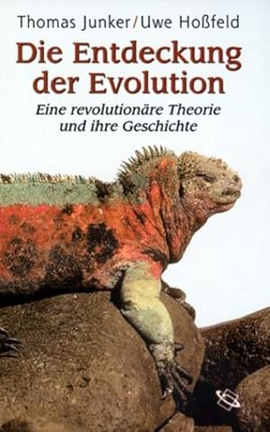 Immagine del venditore per Die Entdeckung der Evolution: Eine revolution�re Theorie und ihre Geschichte. venduto da Antiquariat Bernhardt