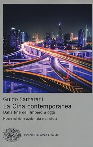 Immagine del venditore per La Cina contemporanea. Dalla fine dell'impero a oggi. Nuova ediz venduto da Libro Co. Italia Srl