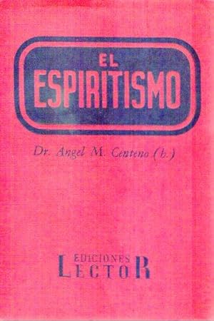 Seller image for EL ESPIRITISMO for sale by Buenos Aires Libros