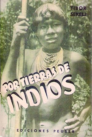 POR TIERRAS DE INDIOS