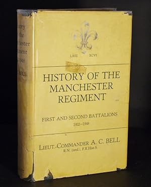 Bild des Verk�ufers f�r History of the Manchester Regiment First and Second Battalions 1922-1948 zum Verkauf von Richard Thornton Books PBFA