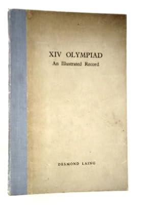 Seller image for XIV Olympiad - An Illustrated Record for sale by World of Rare Books