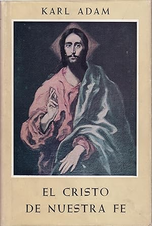 Seller image for EL CRISTO DE NUESTRA FE for sale by Libreria Rosela