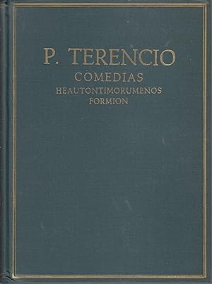 Immagine del venditore per P. Terencio Afro COMEDIAS Heautontimorumenos - Formion (Volumne II) / P. Terenti Afri COMOEDIAE Heautontimorumenos - Formion (Volvmen Altervm) - [Edici�n Biling�e Lat�n-Castellano] venduto da Libreria Rosela
