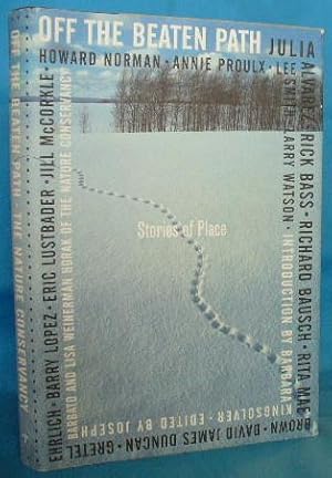 Seller image for Off the Beaten Path: Stories of Place for sale by Alhambra Books