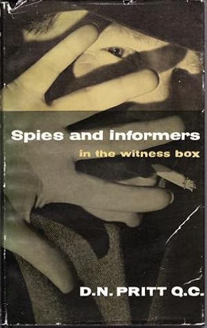 Spies and Informers in the Witness-box