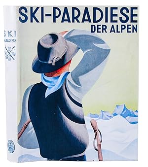 Seller image for Ski-Paradiese der Alpen . for sale by Harteveld Rare Books Ltd.