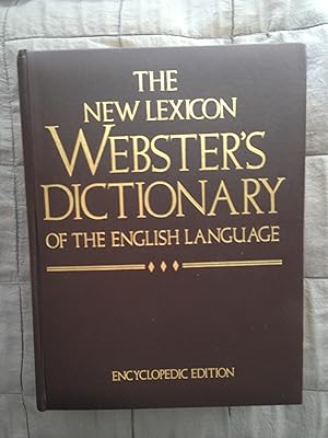 Imagen del vendedor de The New Lexicon Webster's Dictionary of the English Language: Encyclopedia Edition a la venta por Reading Room Books