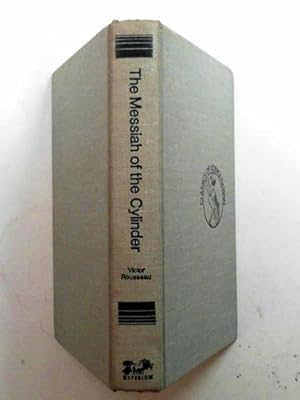 Bild des Verk�ufers f�r The Messiah of the cylinder zum Verkauf von Cotswold Internet Books