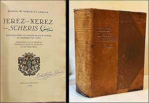 Seller image for Jerez-Xerez-Scheris. Noticias sobre el origen de esta ciudad, su historia y su vino. for sale by Librer�a Anticuaria Antonio Mateos