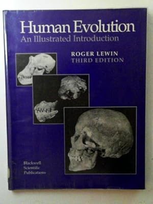 Bild des Verk�ufers f�r Human evolution: an illustrated introduction zum Verkauf von Cotswold Internet Books