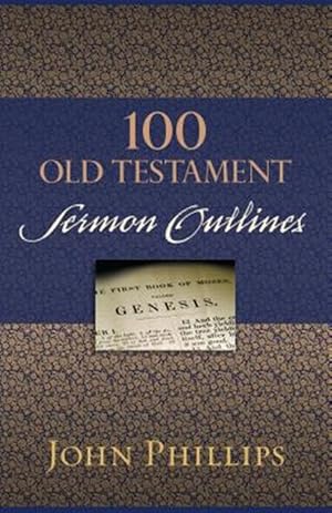 Immagine del venditore per 100 Old Testament Sermon Outlines venduto da GreatBookPricesUK
