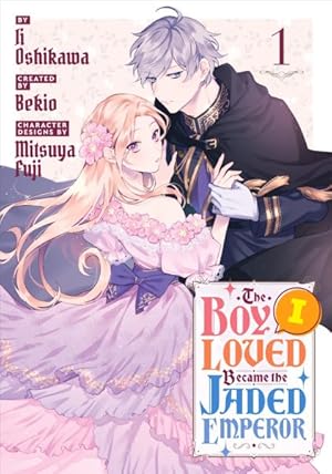 Immagine del venditore per Boy I Loved Became the Jaded Emperor 1 venduto da GreatBookPricesUK