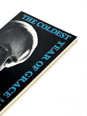 Bild des Verk�ufers f�r THE COLDEST YEAR OF GRACE zum Verkauf von Type Punch Matrix
