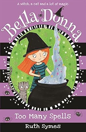 Imagen del vendedor de Bella Donna 2: Too Many Spells a la venta por WeBuyBooks