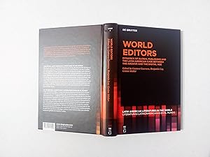Bild des Verk�ufers f�r World Editors: Dynamics of Global Publishing and the Latin American Case between the Archive and the Digital Age zum Verkauf von La Social. Galer�a y Libros