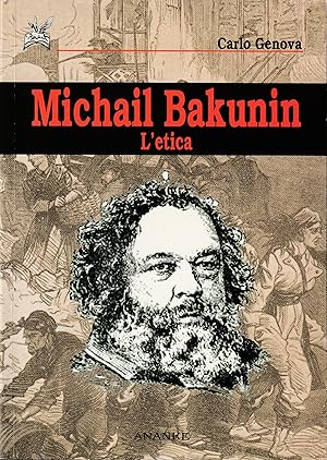 Immagine del venditore per Michail Bakunin L'etica venduto da Libreria Tara