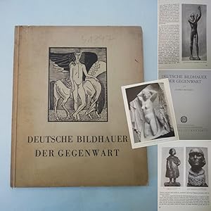 Bild des Verkufers fr Deutsche Bildhauer der Gegenwart. Neue erweiterte Auflage mit 115 Abbildungen zum Verkauf von Galerie fr gegenstndliche Kunst