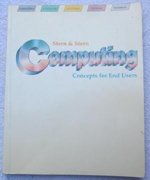 Imagen del vendedor de Computing - Concepts for End Users a la venta por Glenbower Books