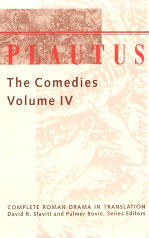 Imagen del vendedor de PLAUTUS. THE COMEDIES. VOLUME IV a la venta por Ant�rtica