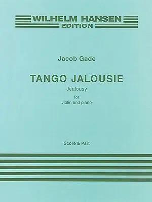 Bild des Verkufers fr Tango Jalousie: For Violin and Piano zum Verkauf von preigu