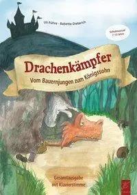 Bild des Verkufers fr Drachenkmpfer | Vom Bauernjungen zum Knigssohn, Gesamtausgabe mit Klavierstimme zum Verkauf von preigu