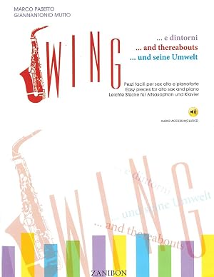 Bild des Verk�ufers f�r Swing e Dintorni | Pezzi Facili per sax alto e pianoforte, nuova edizione zum Verkauf von preigu