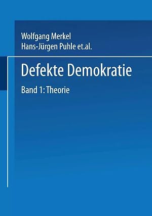 Bild des Verk�ufers f�r Defekte Demokratie | Band 1: Theorie zum Verkauf von preigu