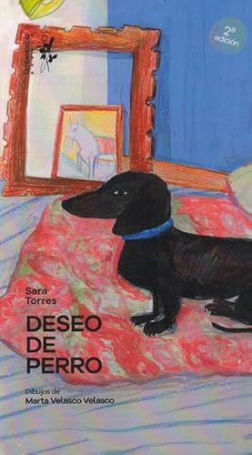 Imagen del vendedor de Deseo de perro. Dibujos de Marta Velasco Velasco. a la venta por La Librer�a, Iberoamerikan. Buchhandlung