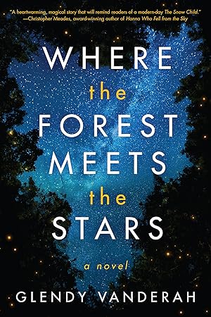 Imagen del vendedor de Where the Forest Meets the Stars a la venta por Zoom Books East