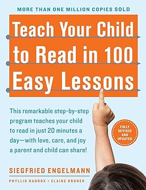 Seller image for Teach Your Child to Read in 100 Easy Lessons: Revised and Updated Second Edition for sale by Zoom Books East