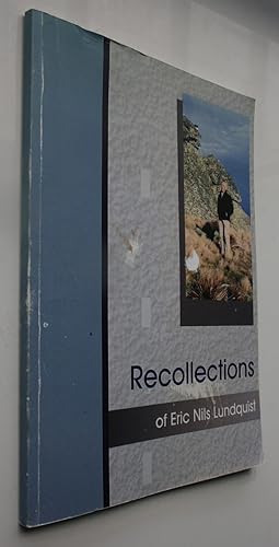 Bild des Verk�ufers f�r Recollections of Eric Nils Lundquist. SIGNED zum Verkauf von Phoenix Books NZ