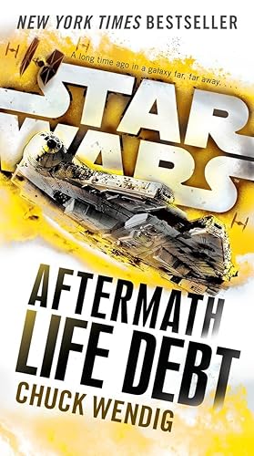Immagine del venditore per Life Debt: Aftermath (Star Wars) (Star Wars: The Aftermath Trilogy) venduto da Zoom Books East