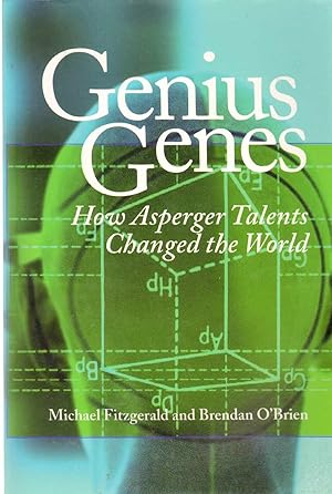 Seller image for Genius Genes: How Asperger Talents Changed the World for sale by Zoom Books East