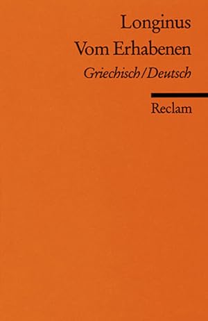 Bild des Verk�ufers f�r Vom Erhabenen: Griech. /Dt (Reclams Universal-Bibliothek) Griech. /Dt zum Verkauf von Antiquariat M�ander Quell