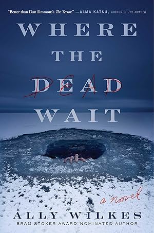 Immagine del venditore per Where the Dead Wait: A Novel venduto da Zoom Books East