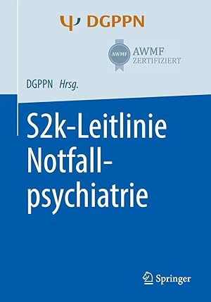 Seller image for S2k-Leitlinie Notfallpsychiatrie for sale by preigu