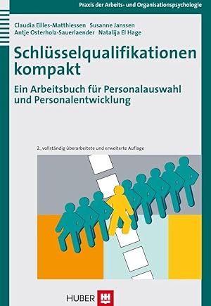 Bild des Verkufers fr Schlsselqualifikationen kompakt | Ein Arbeitsbuch fr Personalauswahl und Personalentwicklung zum Verkauf von preigu