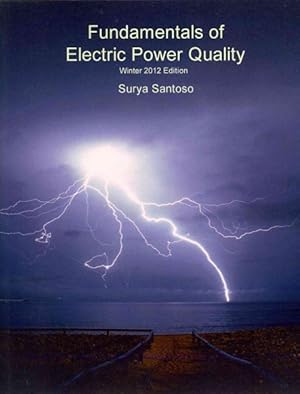 Imagen del vendedor de Fundamentals of Electric Power Quality Winter 2012 a la venta por GreatBookPrices