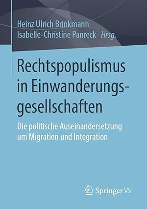 Immagine del venditore per Rechtspopulismus in Einwanderungsgesellschaften | Die politische Auseinandersetzung um Migration und Integration venduto da preigu
